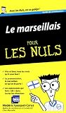 Le Marseillais pour les nuls