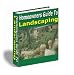 Homeowners Guide To Landscaping: Enhance your community and add resale value to your property