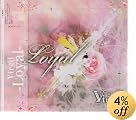 Loyal Atype(DVD�t)(�ꎞ�I�ɍ݌ɐ؂�ł����A���i�����׎���z�����܂��B�z���\������킩�莟��E���[���ɂĂ��m�点���܂��B���i�̑���͔������ɐ����������܂��B)