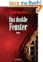 Das dunkle Fenster