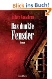 Das dunkle Fenster
