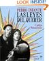 Pedro Infante: Las leyes del querer (Spanish Edition)