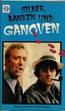 SILBER, BANKEN UND GANOVEN - Sir Michael Caine