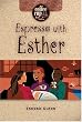 Espresso With Esther (Coffee Cup Bible Series)