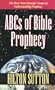 ABC's of Bible Prophecy