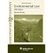 Environmental Law: Examples & Explanations 5e