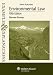 Environmental Law: Examples & Explanations, 5th Edition