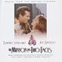 The Mirror Has Two Faces: Music From The Motion Picture