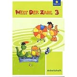 Welt der Zahl 3. Arbeitsheft Hessen, Rheinland-Pfalz, Saarland: Ausgabe 2010