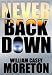 Never Back Down: A Thriller