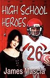 High School Heroes