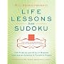 Will Shortz Presents Life Lessons from Sudoku: 100 Puzzles and Bits of Wisdom from America's Favorite Puzzle (Will Shortz Presents...)