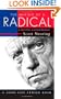 The Making of a Radical: A Political Autobiography (Good Life Series)
