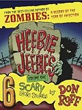 Heebie-Jeebies: Volume One