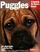 Puggles (Complete Pet Owner's Manual)