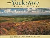 The Yorkshire Moors and Dales