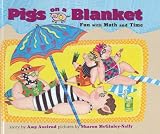 Pigs on a Blanket: Fun with Math and Time