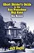 Ghost Hunter's Guide to the San Francisco Bay Area, 2nd Edition