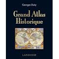 Grand Atlas Historique - Edition 2011