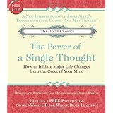 the power of a single thought how to initiate major life changes from the quiet of your mind
