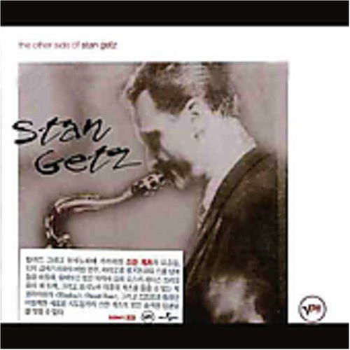 Stan Getz - The Other Side of Stan Getz - Zortam Music
