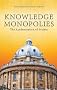 Knowledge Monopolies: The Academisation of Society (Societas)