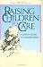 Raising Children to Care: A Jewish Guide to Childrearing