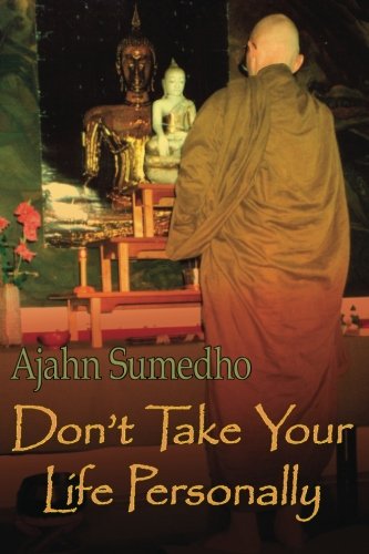 Don't Take Your Life Personally