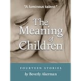 The Meaning of Children