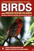 A Photographic Guide to the Birds of the Indian Ocean Islands: Madagascar, Mauritius, Seychelles, Reunion and the Comoros