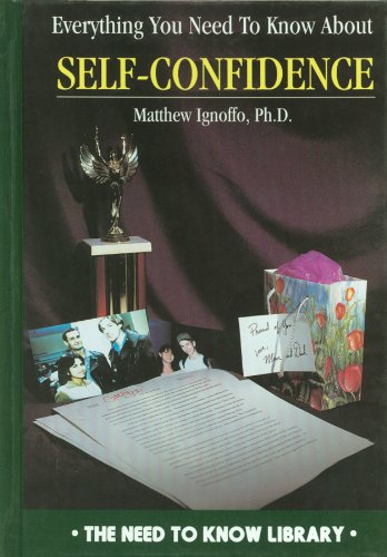 everything you need to know about self confidence need to know library