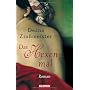 Das Hexenmal: Roman von Deana Zin�meister