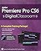 Premiere Pro CS6 Digital Classroom