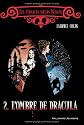 Les étranges soeurs Wilcox, Tome 2 : L'ombre de Dracula
