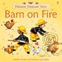 Barn on Fire (Usborne Farmyard Tales)