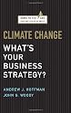 Climate Change: What's Your Business Strategy? (Memo to the CEO)