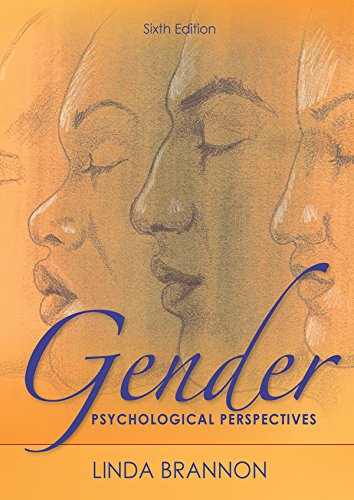 Gender: Psychological Perspectives, Sixth Edition