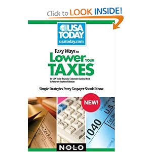 Easy Ways to Lower Your Taxes: Simple Strategies Every Taxpayer Should Know (USA Today/Nolo Series)
