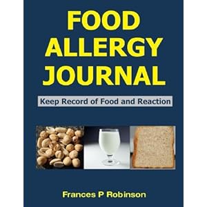 Food Allergy Journal: Keep Record of Food and Reaction