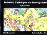 Problems, challenges and investigations