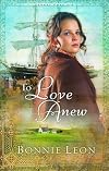 To Love Anew
