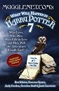 Mugglenet.Com's What Will Happen in Harry Potter 7: Who Lives, Who Dies, Who Falls in Love and How Will the Adventure Finally End (Paperback)
