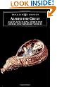 Alfred the Great: Asser's Life of King Alfred and Other Contemporary Sources (Classics)
