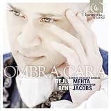 Bejun Mehta Handel: Ombra cara