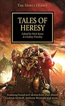 Horus Heresy: Tales of Heresy (The Horus Heresy)