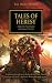 Horus Heresy: Tales of Heresy (The Horus Heresy)