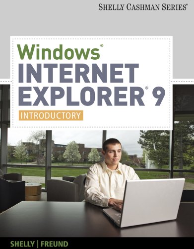Windows Internet Explorer 9: Introductory (Shelly Cashman)
