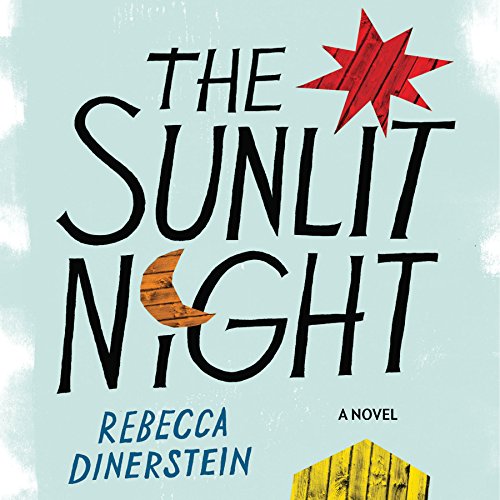 The Sunlit Night, by Rebecca Dinerstein