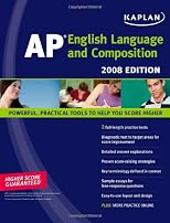 Kaplan AP English Language and Composition 2008