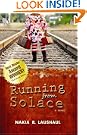 Running from Solace